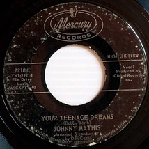 Johnny Mathis - Your Teenage Dreams / Come Back [7&quot; 45 rpm Single] - £3.60 GBP