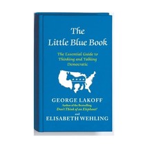 The Little Blue Book: The Essential Guide to Thinking and Talking Democratic Lak - £12.70 GBP