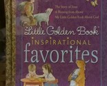 Little Golden Book Inspirational Favorites Various - $2.93