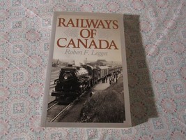 Railways Of Canada   Robert Legget   1973 - £15.28 GBP