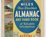 1940 Miles New Weather Almanac and Hand Book of Valuable Information  - $9.90