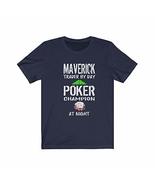 Trader Gift, Maverick Trader Tshirt, Maverick Poker Champion Trader Tee ... - £18.19 GBP