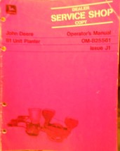 John Deere 81 Unit Planter Operator's Manual - $10.00