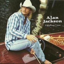 Alan Jackson CD Everything I Love  - £1.57 GBP