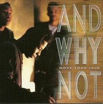 And Why Not CD Move Your Skin - £1.56 GBP