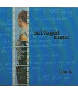 Lisa B. CD Salvaged Music Lisa Baird - £1.59 GBP