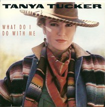 Tanya Tucker CD What Do I Do With Me - £1.56 GBP