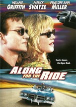 Along For The Ride DVD aka Forever Lulu Melanie Griffith Patrick Swayze - £2.39 GBP