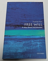 Free Will: a Very Short Introduction Paperback Thomas Pink - £6.31 GBP