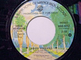 Doug Kershaw-House Husband / I&#39;m Just A Nobody-45rpm-1976-EX   Promo - £3.97 GBP