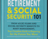 Retirement and Social Security 101 by Cagan, CPA and Mill (Hardcover, 2020) - $19.98