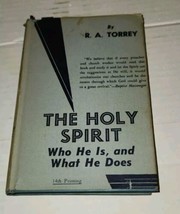 The Holy Spirit R A Torrey Who He Is What He Does HArdback Book Fleming Revell - £11.57 GBP