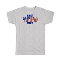 Best PAPA Ever : Gift T-Shirt Family USA Flag American Patriot Grandfather Grand - £14.38 GBP+