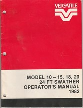 Versatile Model 10 Swather Operator&#39;s Manual (1982) - £7.09 GBP