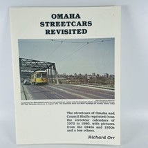 Omaha Streetcars Revisited by Richard Orr Nebraska Trolley Picture Book ... - £23.53 GBP