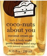 Bath &amp; Body Works Coco-nuts about you Foaming Hand Soap 8.75 Oz New - $12.19