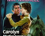 Mr. Miracle: By the Year 2000: Celebrate (Harlequin Superromance No. 852... - $2.93