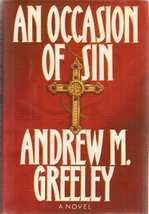 An Occasion of Sin [Hardcover] Greeley, Andrew M. - £41.68 GBP