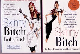 Skinny Bitch And Skinny Bitch In The Kitchen, 2 Softcover Set &quot;Stop Cooking And - £20.50 GBP