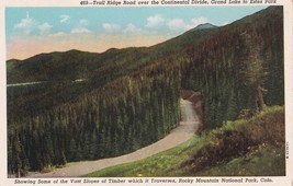 Trail Ridge Road Continental Divide Grand Lake to Estes Linen Postcard Unposted - £7.90 GBP