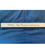 Wooden Baby Sign &quot;Shhh...The Prince Is Sleeping&quot; 16&quot; *NEW* ff1 - €13,02 EUR