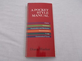 A POCKET STYLE MANUAL DIANA HACKER COPYRIGHT 1994 ISBN 031211494X EUC - $3.99
