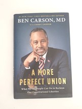 BEN CARSON M.D. Original Signed Autographed A MORE PERFECT UNION Book - £7.88 GBP