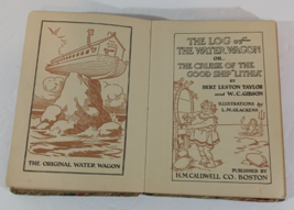 1905 Antique Book Illustrated The Log Of The Water Wagon Décor Junk Journaling - £7.41 GBP