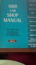 1969 Ford Shop Manual Volume 5 Pre- Delivery, Maintenance, Lubrication o... - $13.86