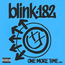ONE MORE TIME... [Audio CD] blink-182 - $10.88