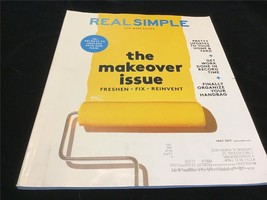Real Simple Magazine May 2017 The Makeover Issue Freshen+Fix+Reinvent - £7.86 GBP