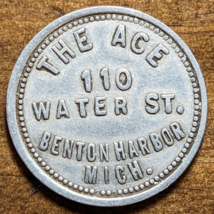 Benton Harbor, Michigan MI The Ace 110 Water St. Good For 25¢ Trade Token - $8.59