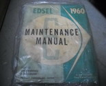 1960 Ford Edsel Maintenance Service Atelier Réparation Manuel Livre OEM - £71.78 GBP