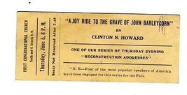 Ticket A Joy Ride to the Grave of John Barleycorn Clinton N Howard Temperance - £42.78 GBP