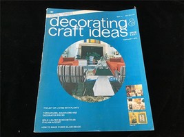 Decorating &amp; Craft Ideas Magazine February 1974 Terrariums, Fused Glass Beads - £7.84 GBP