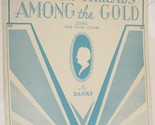 Vintage Silver Threads Among The Gold Sheet Music 1929 - £3.88 GBP