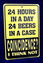 24 Hours 24 Beers *Us Made* Embossed Sign - Man Cave Garage Bar Shop Wall Decor - £12.58 GBP