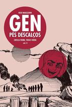 Gen Pés Descalços - Volume - 4 (Em Portuguese do Brasil) [Paperback] Keiji Nakaz - £25.02 GBP