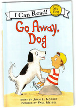 Go Away, Dog (My First I Can Read) Joan Nodset - £7.93 GBP