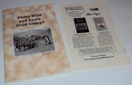 Those Wild and Lusty Gold Camps (Book Signed by Alton Pryor) - £9.63 GBP