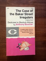 The Case Of The Baker Street Irregulars - Anthony Boucher - Sherlock Holmes - £8.20 GBP