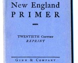 New England Primer Twentieth Century Reprint 1946 Ginn &amp; Company - £13.98 GBP