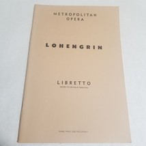 Lohengrin by Richard Wagner Metropolitan Opera Libretto Schirmer - $10.89