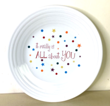 Fiesta 9 inch Luncheon Plate It Really Is All About You Celebration Birt... - $29.70