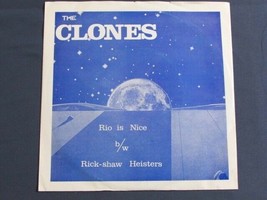 The Clones Rio Is Nice b/w RICK-SHAW Heisters 7&quot; Rock Reggae Ska Extremely Rare! - £62.27 GBP