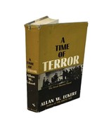 A Time of Terror The Great Dayton Flood Allan Eckert 1965 HC DJ 1st Ed S... - £59.60 GBP