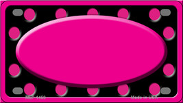 Pink Black Polka Dots Pink Frame And Center Oval Novelty Mini Metal License Plat - £10.41 GBP