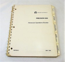 Applied Materials Precision Etch 8300 Advanced Operations Booklet Manual... - $40.14