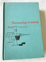 1960 HC Pharmacology in Nursing Eight Edition by Elsie E. Krug  - $298.72 MXN