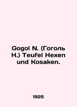 Gogol N. Teufel Hexen und Kosaken. In Russian (ask us if in doubt)/Gogol N. (Gog - £313.86 GBP